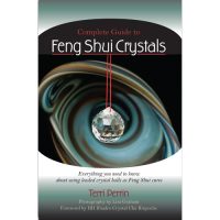 Complete Guide to Feng Shui Crystals