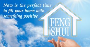 Good Feng Shui in your home